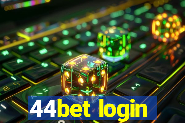 44bet login