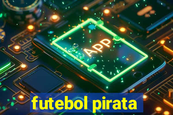 futebol pirata