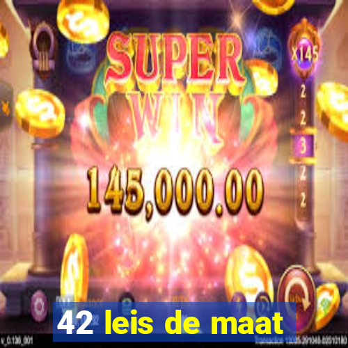 42 leis de maat