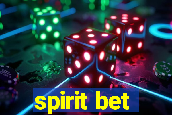 spirit bet