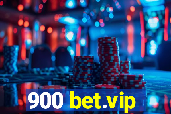 900 bet.vip