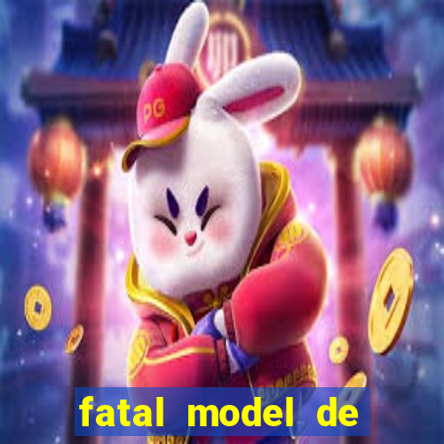 fatal model de porto velho