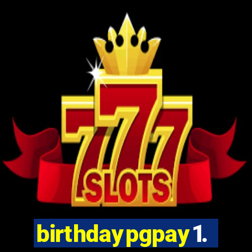 birthdaypgpay1.com