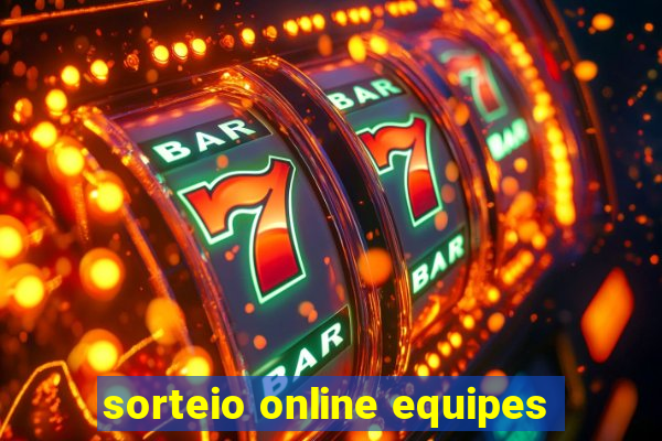 sorteio online equipes