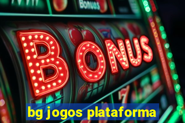 bg jogos plataforma