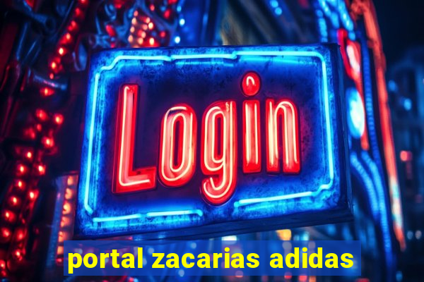 portal zacarias adidas