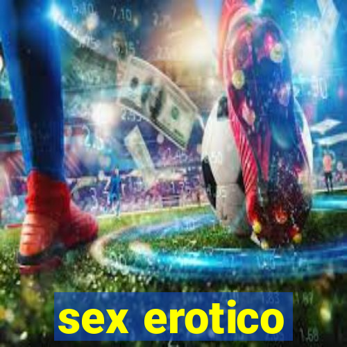 sex erotico