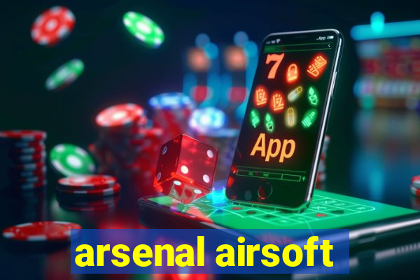 arsenal airsoft