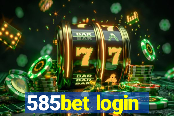 585bet login