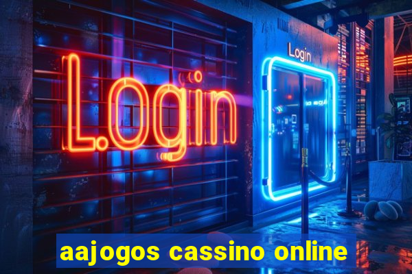 aajogos cassino online