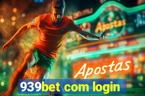 939bet com login