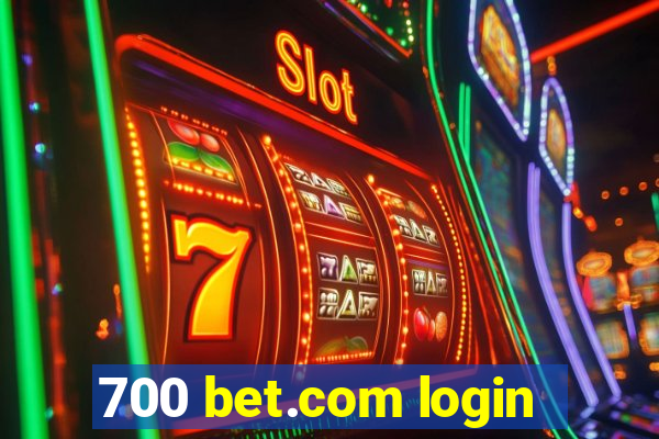 700 bet.com login