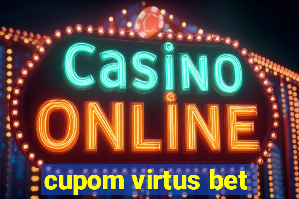 cupom virtus bet