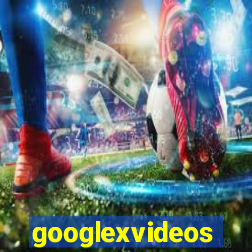 googlexvideos