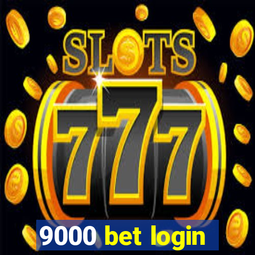 9000 bet login