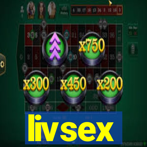 livsex