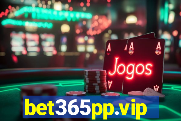 bet365pp.vip