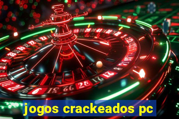 jogos crackeados pc