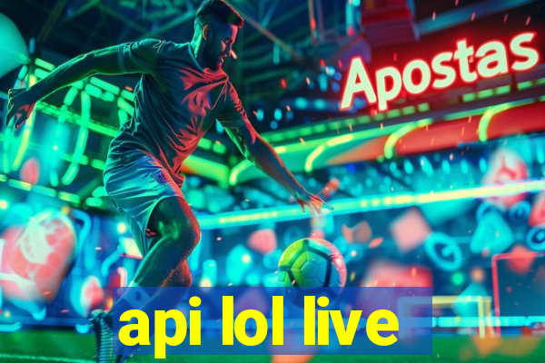 api lol live