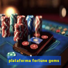 plataforma fortune gems