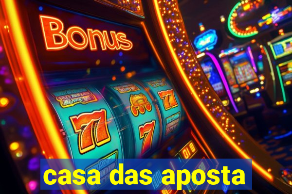 casa das aposta