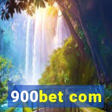 900bet com