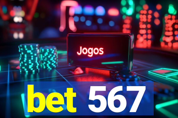 bet 567