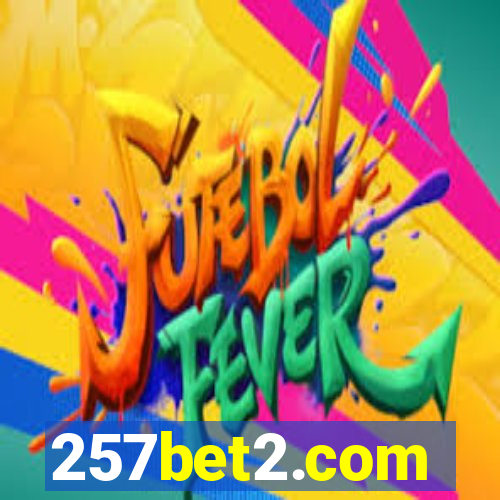 257bet2.com