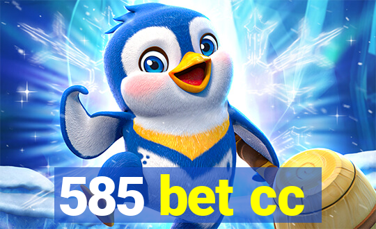 585 bet cc