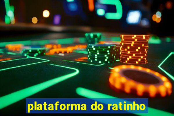 plataforma do ratinho