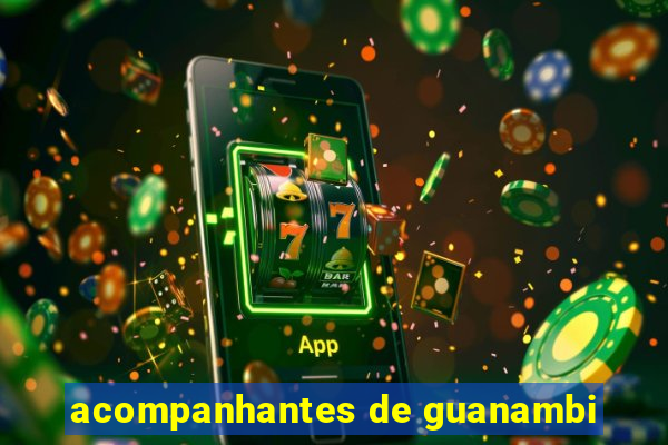 acompanhantes de guanambi