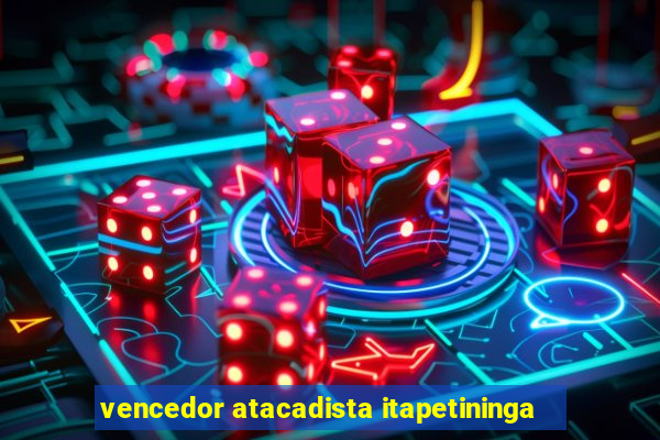 vencedor atacadista itapetininga