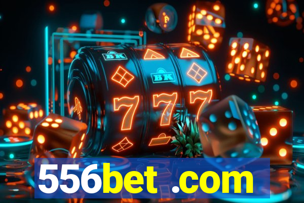 556bet .com