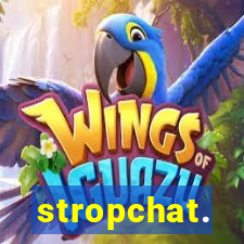 stropchat.