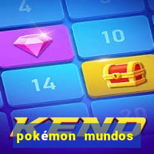 pokémon mundos elementais download