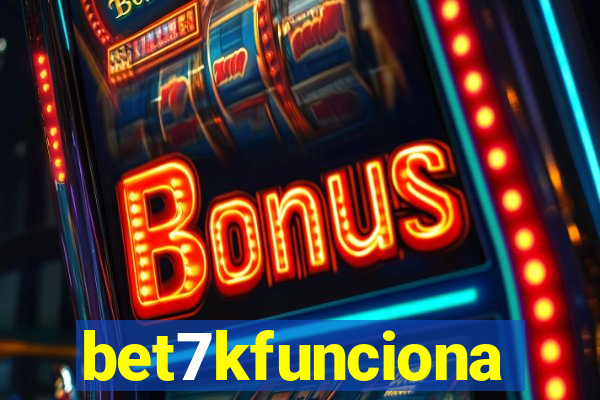 bet7kfunciona