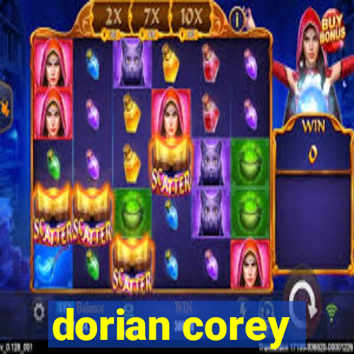 dorian corey