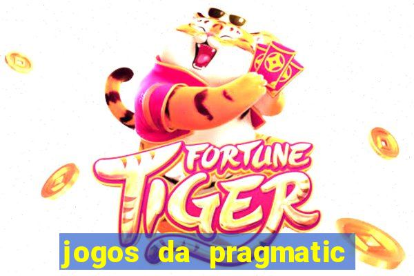 jogos da pragmatic play que mais pagam