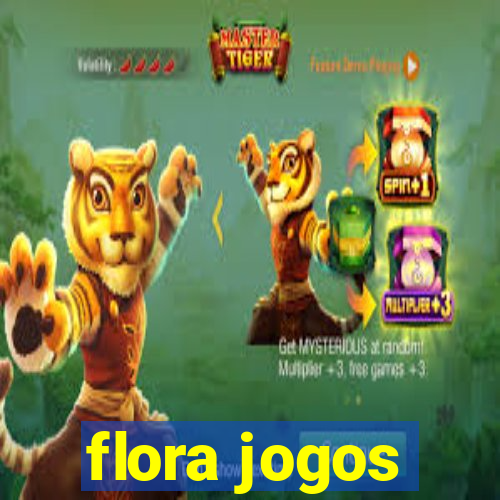 flora jogos