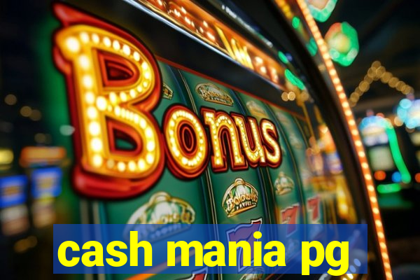 cash mania pg