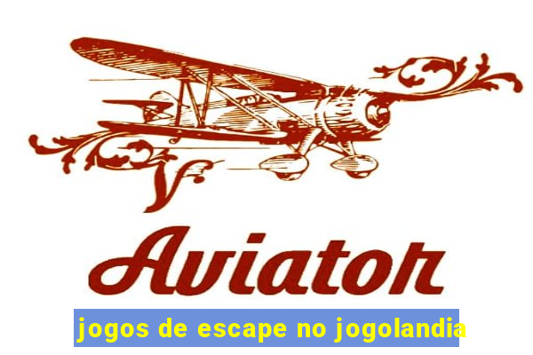 jogos de escape no jogolandia