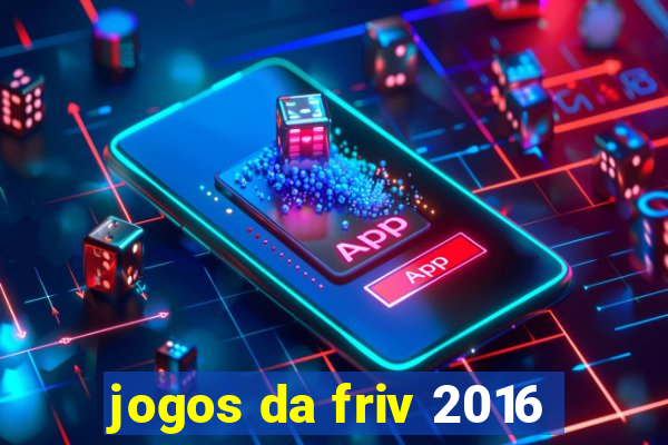 jogos da friv 2016