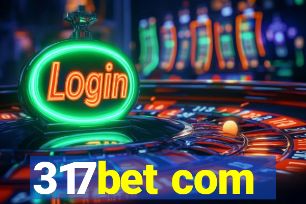 317bet com