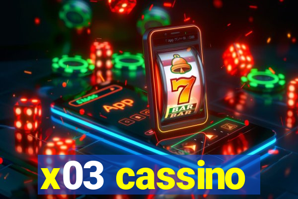 x03 cassino