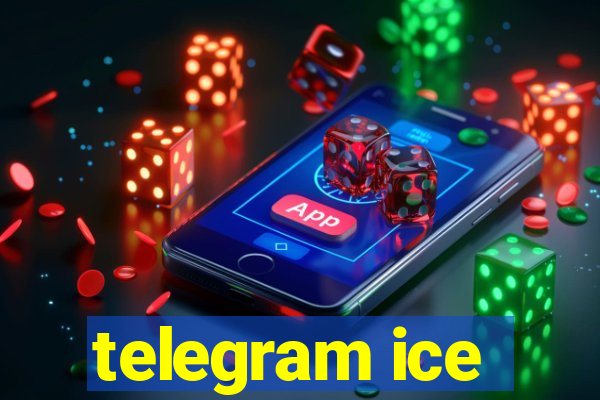 telegram ice