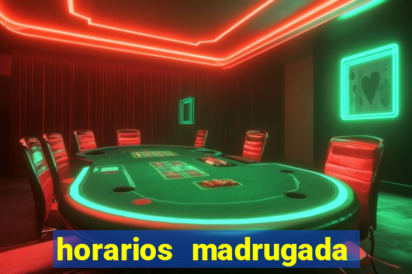 horarios madrugada fortune tiger