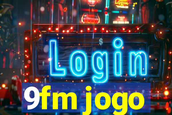 9fm jogo