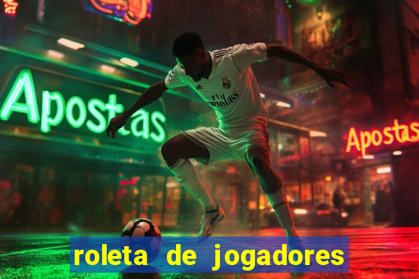 roleta de jogadores do fifa 23 roleta