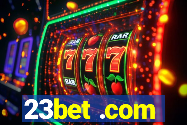 23bet .com