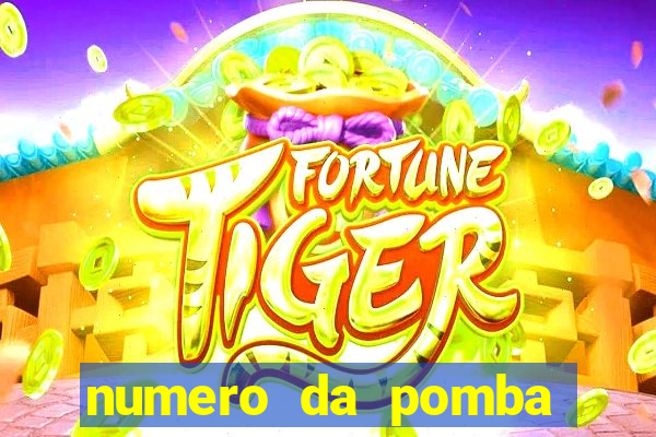 numero da pomba jogo do bicho